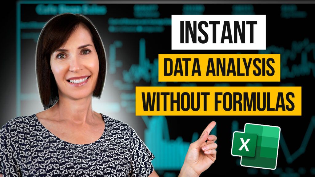 Excel Data Analysis Without Formulas